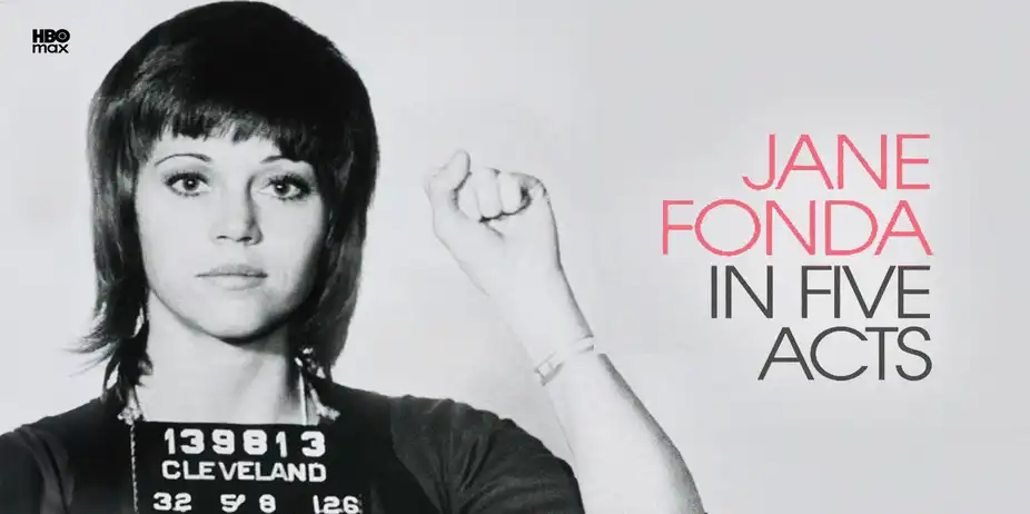 Jane Fonda In Five Acts