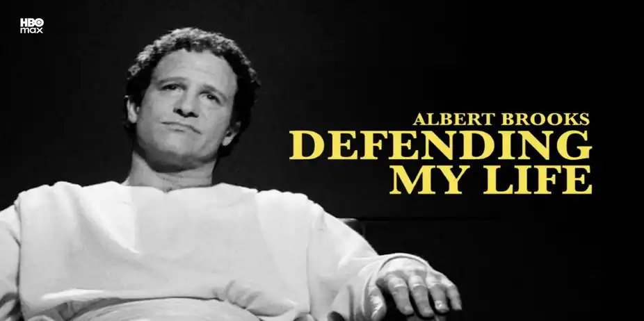 Albert Brooks: Defending My Life