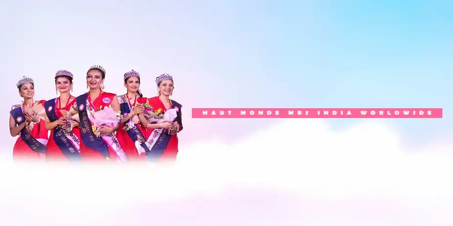 Haut Monde Mrs India Worldwide