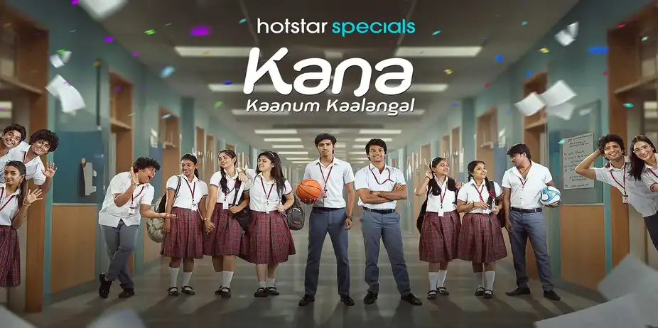 Kana Kaanum Kaalangal