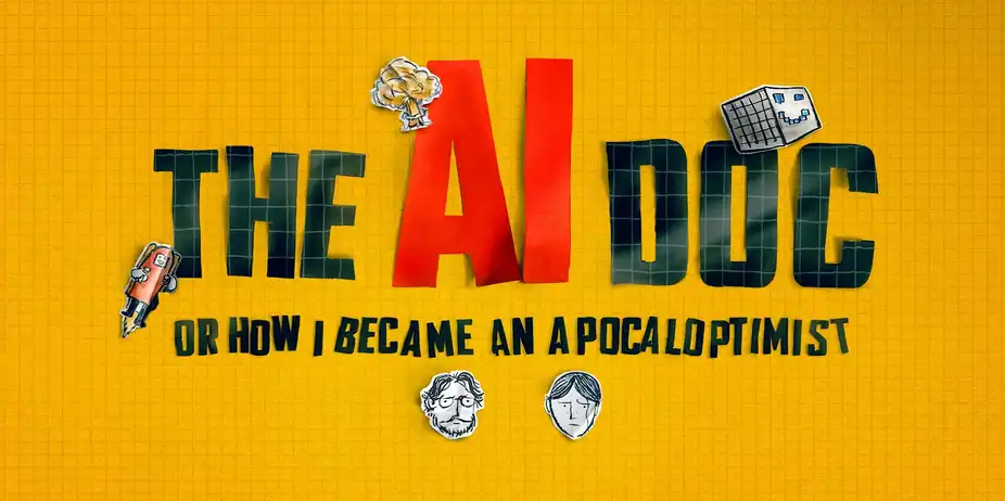 The AI Doc: Or How I Became an Apocaloptimist