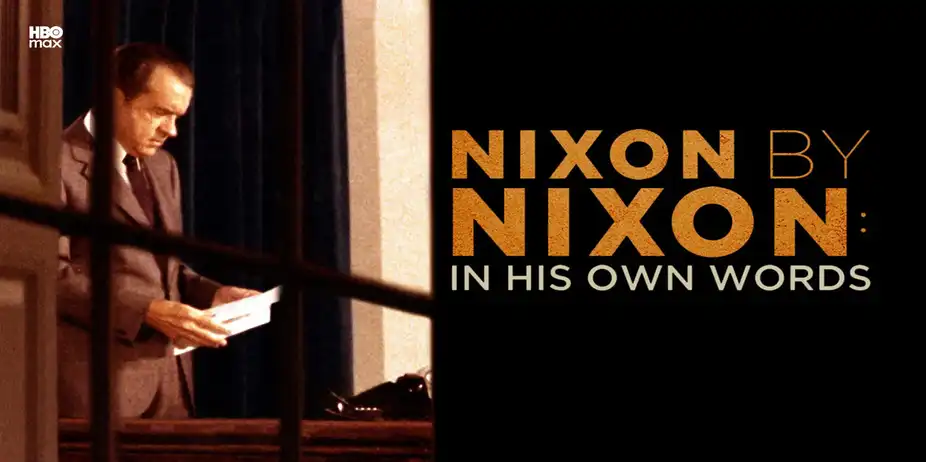 Nixon By Nixon: In His Own Words