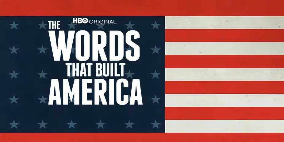 The Words That Built America