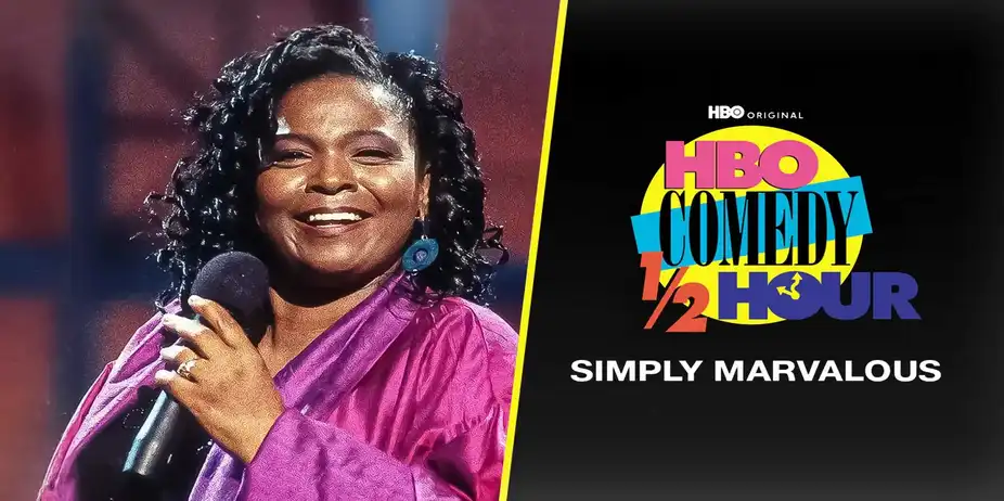 HBO Comedy Half-Hour: Simply Marvalous