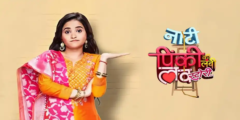 Naati Pinky Ki Lambi Love Story
