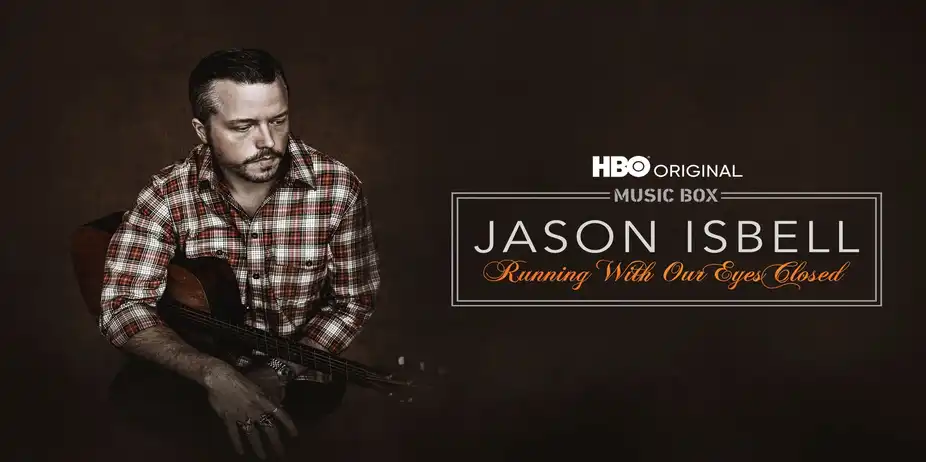 Music Box: Jason Isbell: Running with Our Eyes Closed