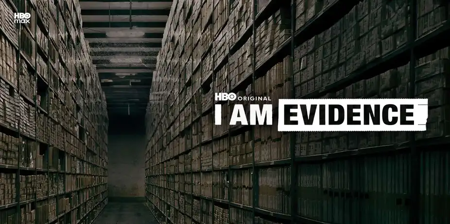 I Am Evidence