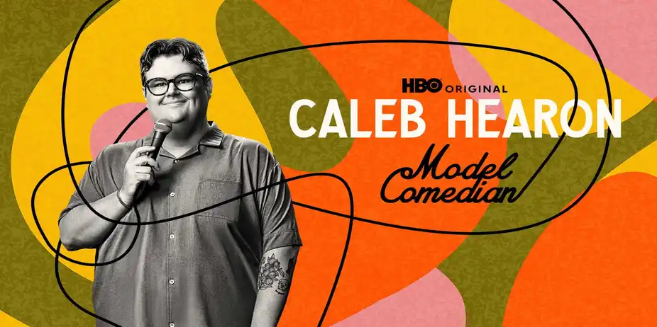 Caleb Hearon: Model Comedian