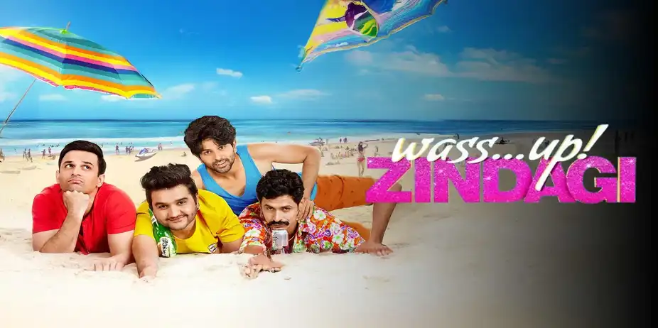Wass...up! Zindagi
