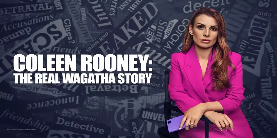 Coleen Rooney: The Real Wagatha Story