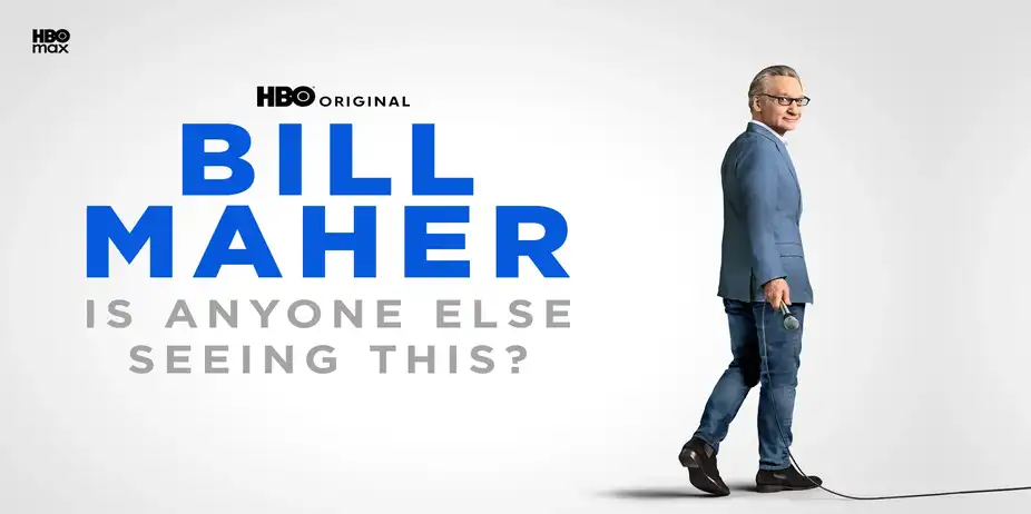Bill Maher: Is Anyone Else Seeing This?