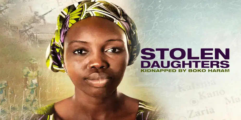 Stolen Daughters: Kidnapped By Boko Haram