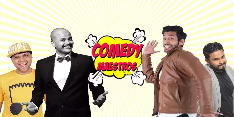 Comedy Maestros