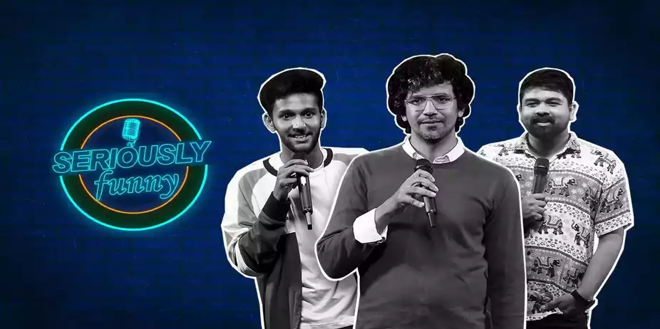 Seriously Funny | Get ready to LOL like never before-Season1