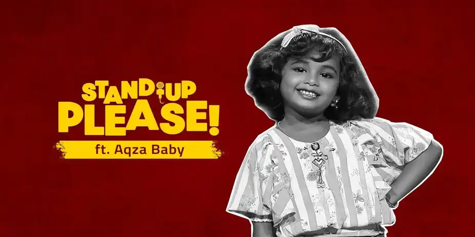 Stand-up Please ft. Aqza Baby