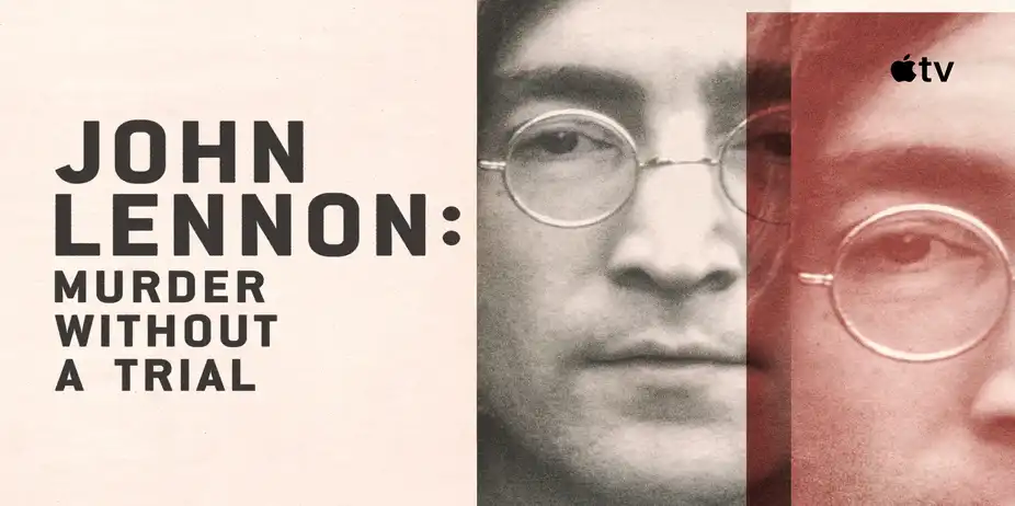 John Lennon: Murder Without A Trial