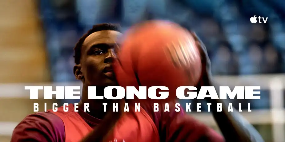 The Long Game: Bigger Than Basketball