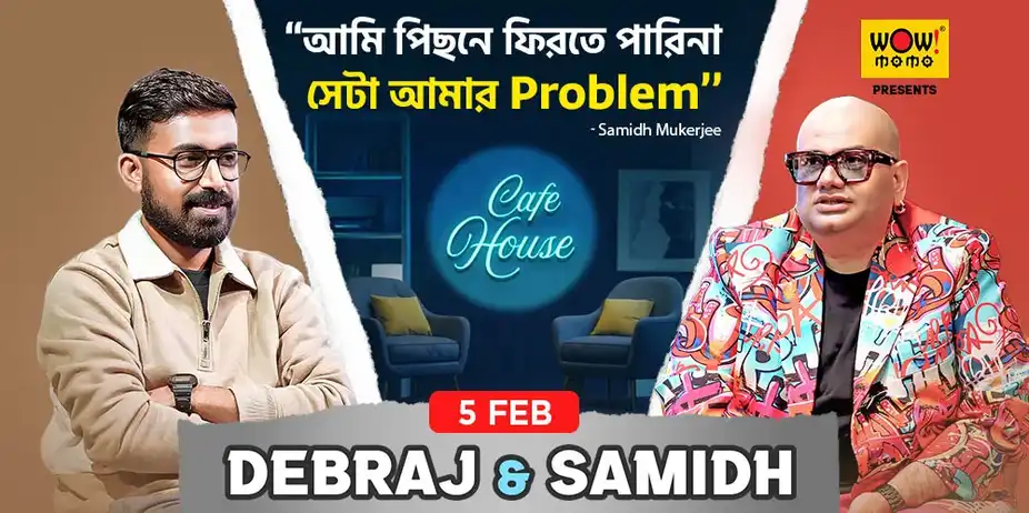 Debraj & Samidh - Cafe House