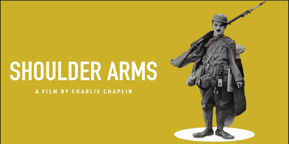 Charlie Chaplin - Shoulder Arms