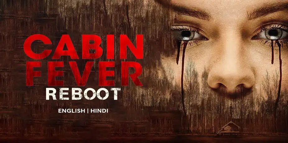 Cabin Fever: Reboot