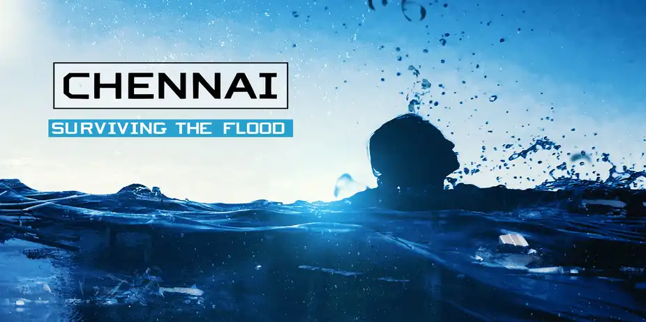 Chennai: Surviving The Flood