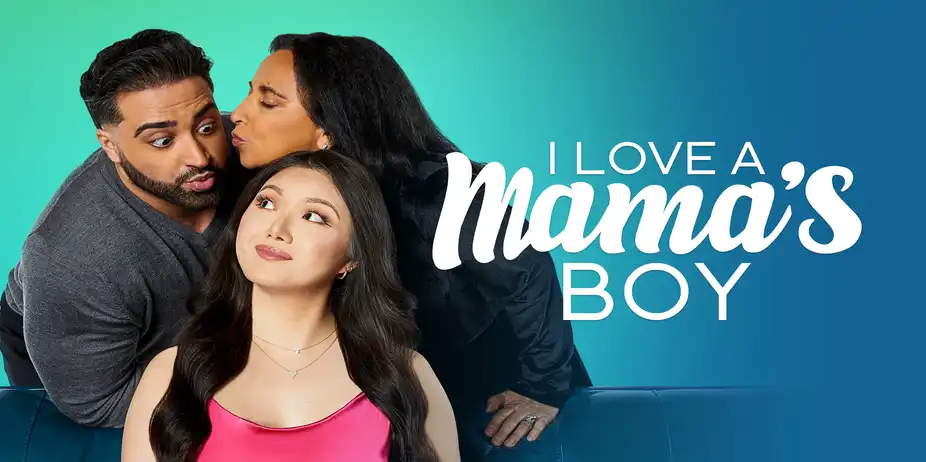 I Love a Mama's Boy