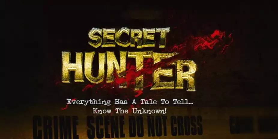 SECRET HUNTER
