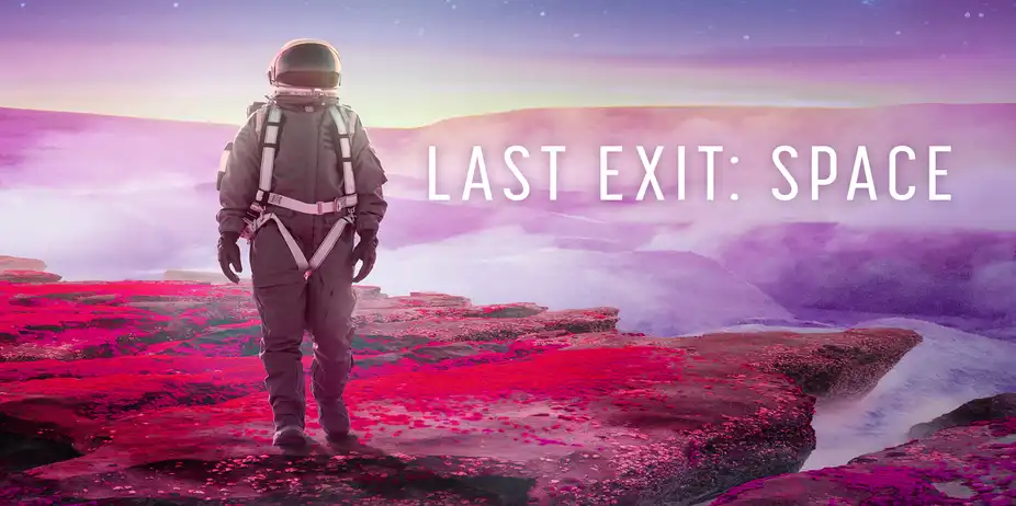 Last Exit: Space
