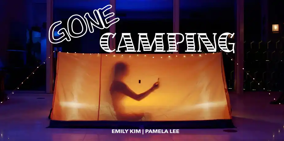 GONE CAMPING