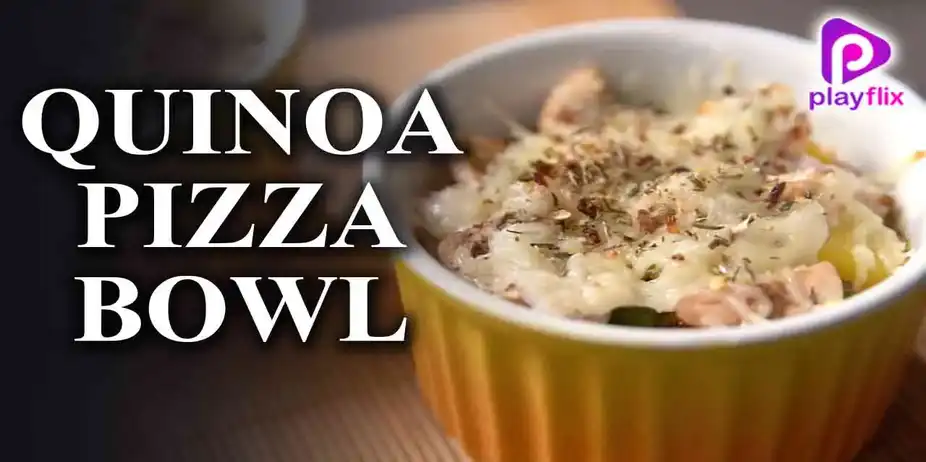 Quinoa Pizza Bowl
