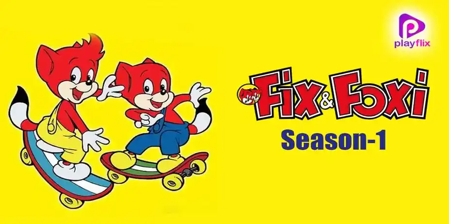 Fix and Foxi (English)