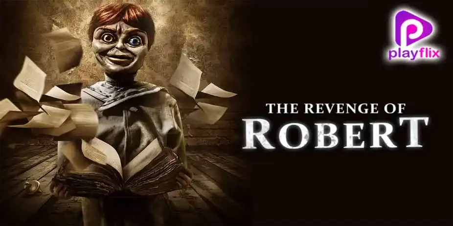 The Revenge of Robert