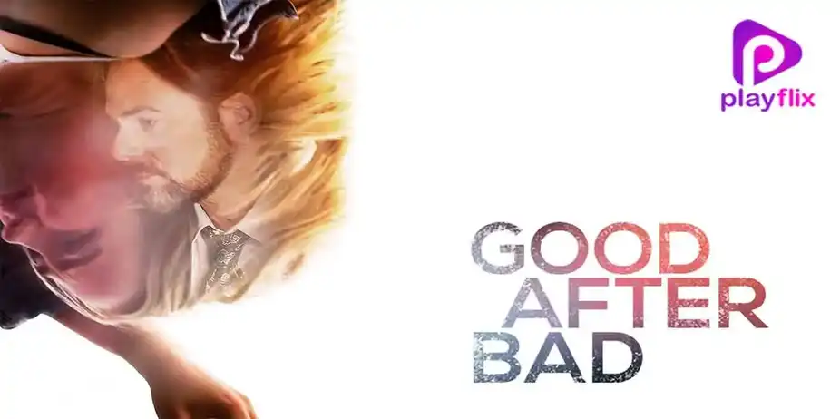 Good After Bad