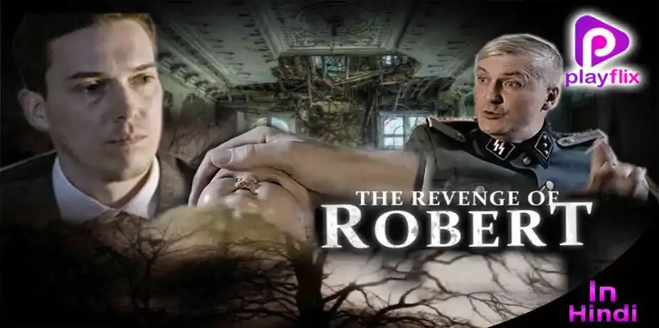 The Revenge of Robert