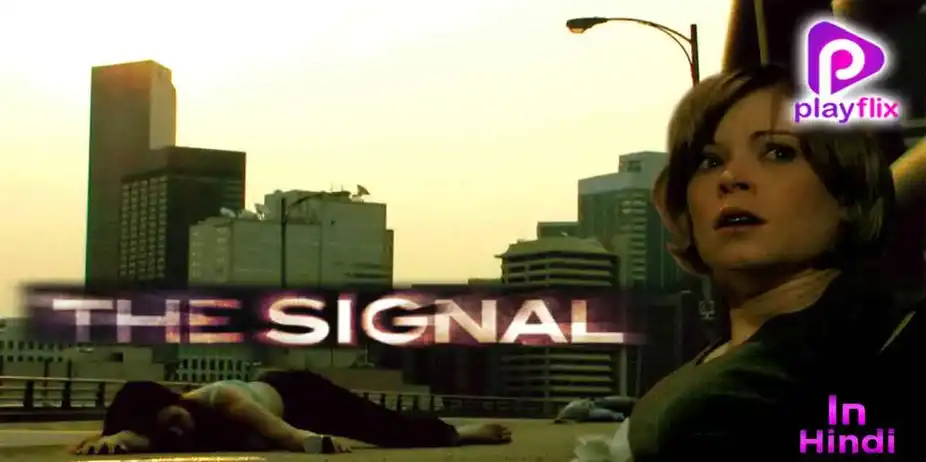 The Signal