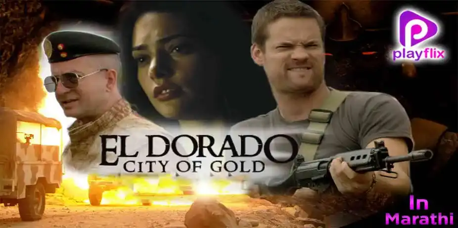 The Search For El Dorado Part-1