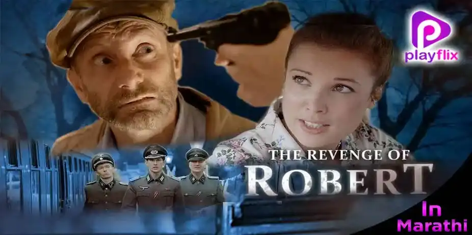 The Revenge of Robert