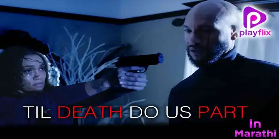 Till Death Do us Apart