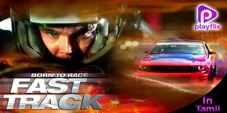 Born To Race : Fast Track