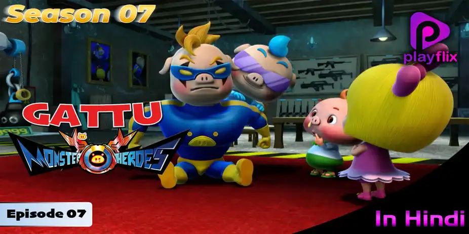 Gattu The Power Champ (Hindi) S3 E7 - Gattu The Power Champ (Hindi)