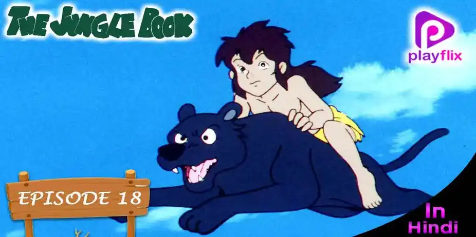 Jungle Book (Hindi) S1 E18 - Jungle Book (Hindi)