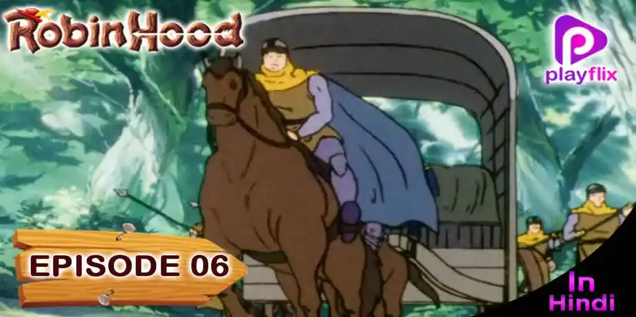 Robinhood (Hindi) S1 E6 - Robinhood (Hindi)