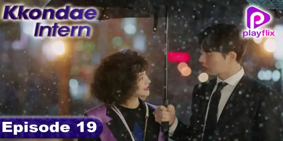 Kkondae Intern (Korean) S1 E19 - Kkondae Intern (Korean)