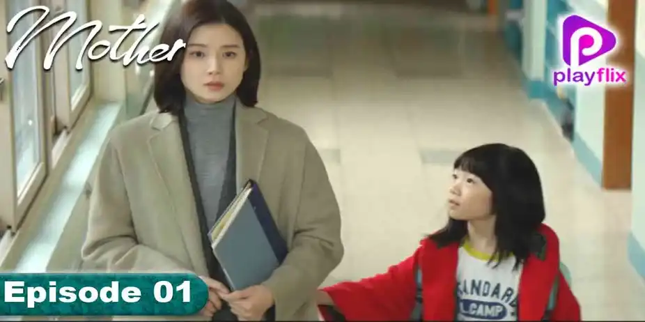 Mother (Korean) S1 E1 - Mother (Korean)