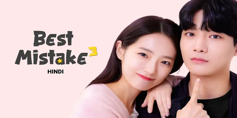 Best Mistake S3 (Hindi)