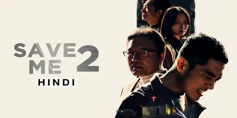 Save Me 2 (Hindi)