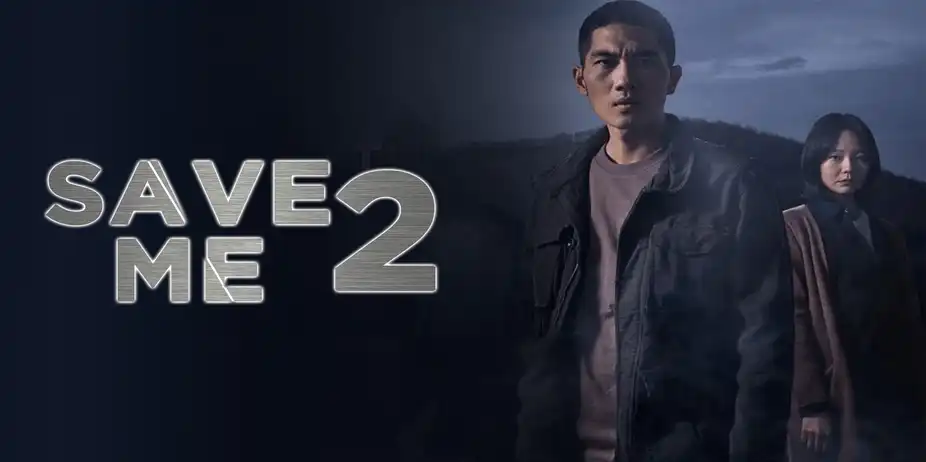 Save Me 2 (Korean)
