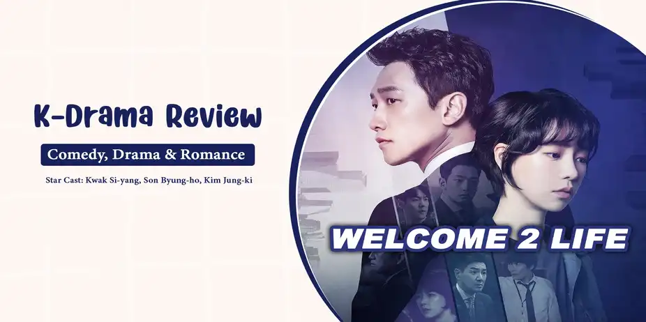 Welcome 2 Life Review
