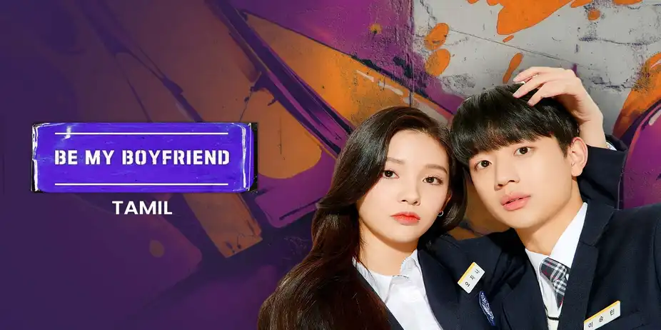 Be My Boyfriend (Tamil)