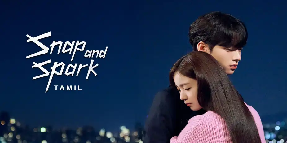 Snap And Spark (Tamil)